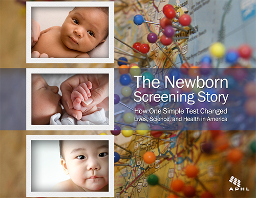"The Newborn Screening Story: How One Simple Test Changed Lives, Science, and Health in America"